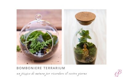 Bomboniere Terrarium, un pizzico di natura per ricordare il vostro giorno